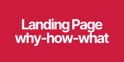 Landing Page why how what